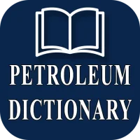 Petroleum Dictionary Offline